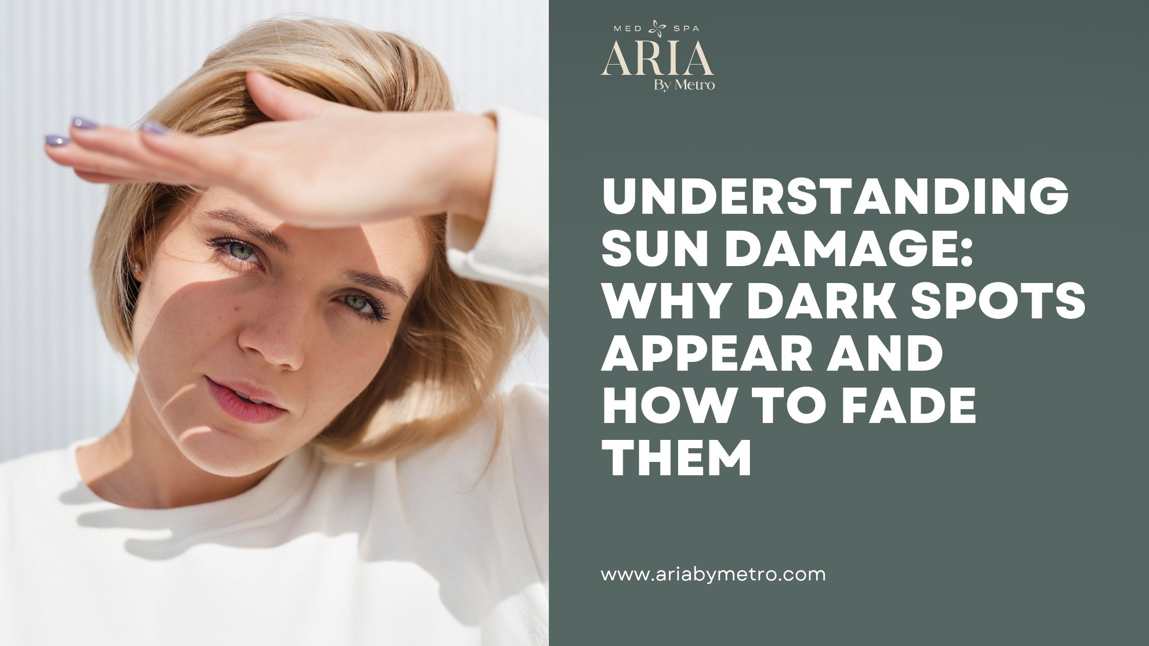 Understanding Sun Damage: Why Dark Spots Appear and How to Fade Them