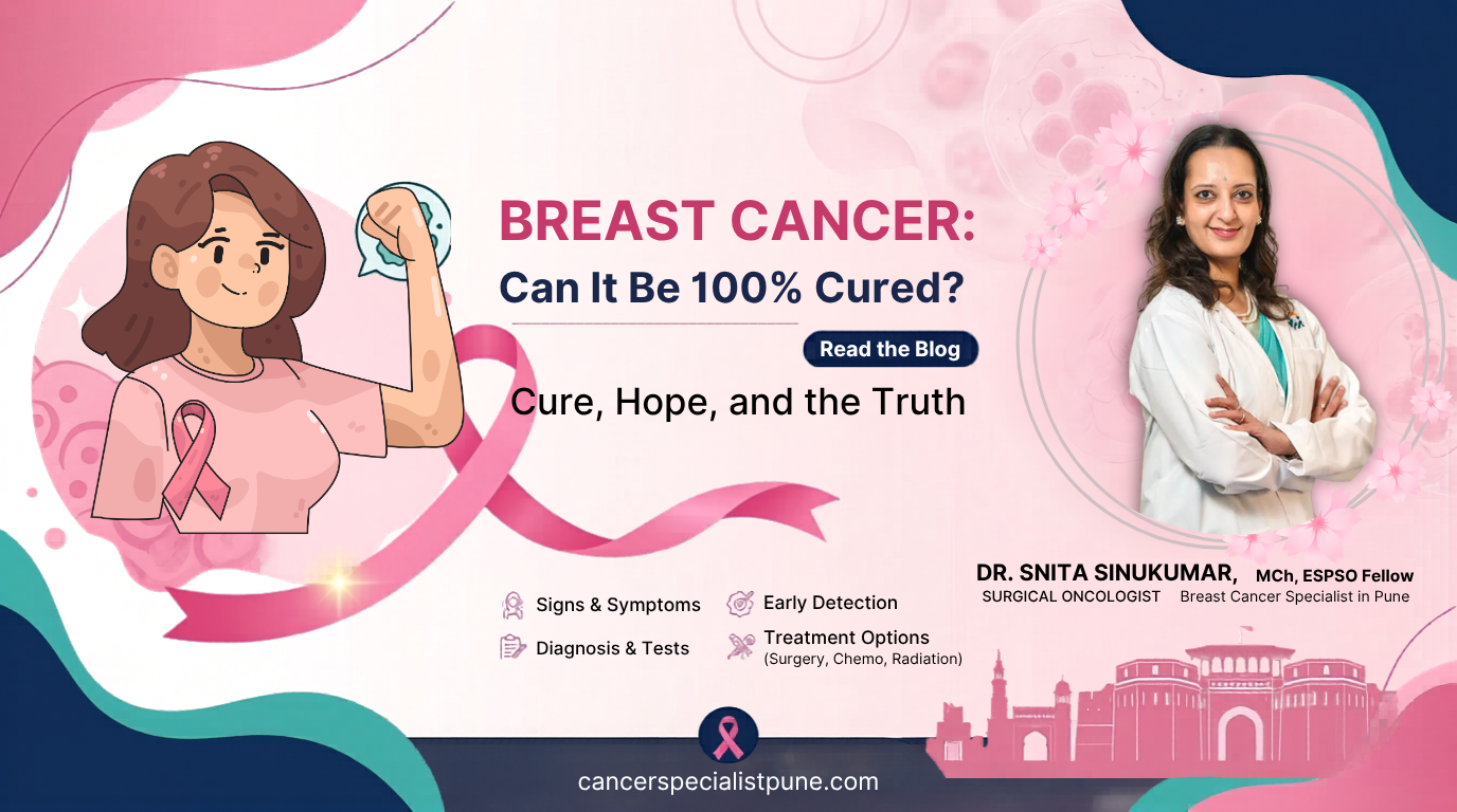 Is Breast Cancer 100% Curable