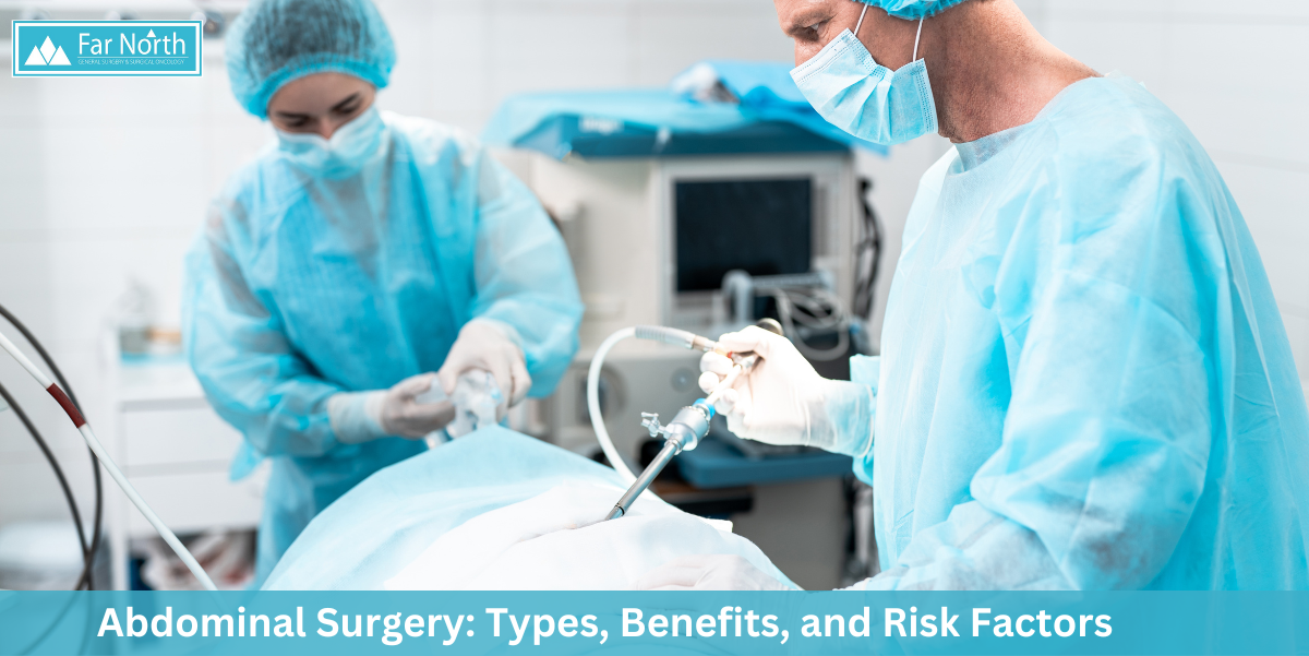 Abdominal Surgery: Types, Benefits, and Risk Factors