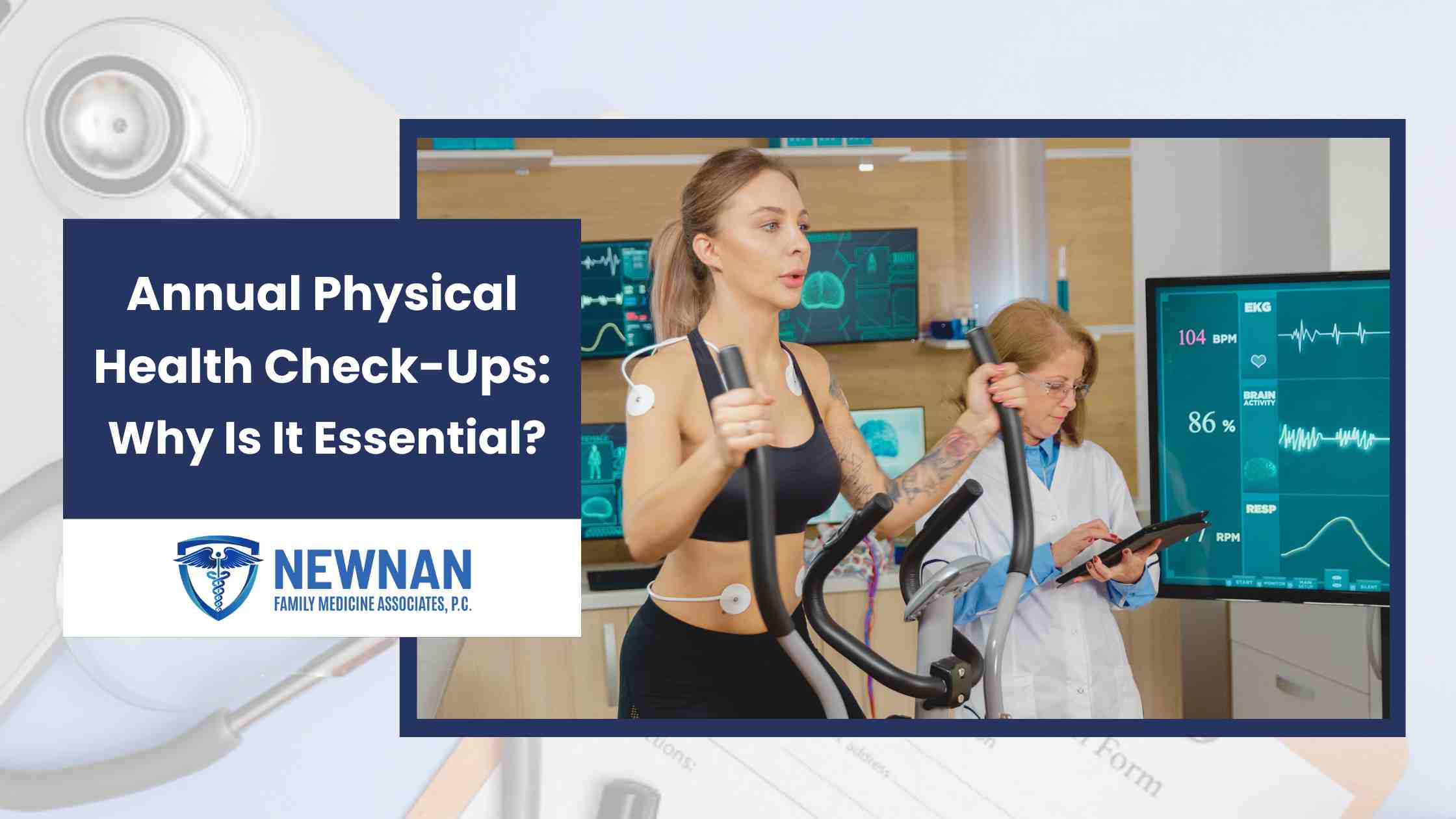 Annual Physical Health Check-Ups: Why Is It Essential?