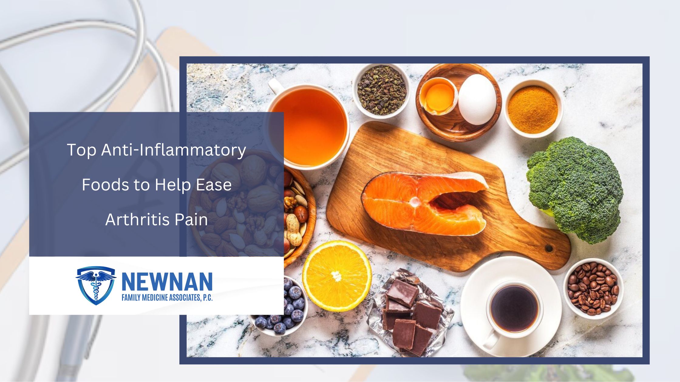 Top Anti-Inflammatory Foods to Help Ease Arthritis Pain