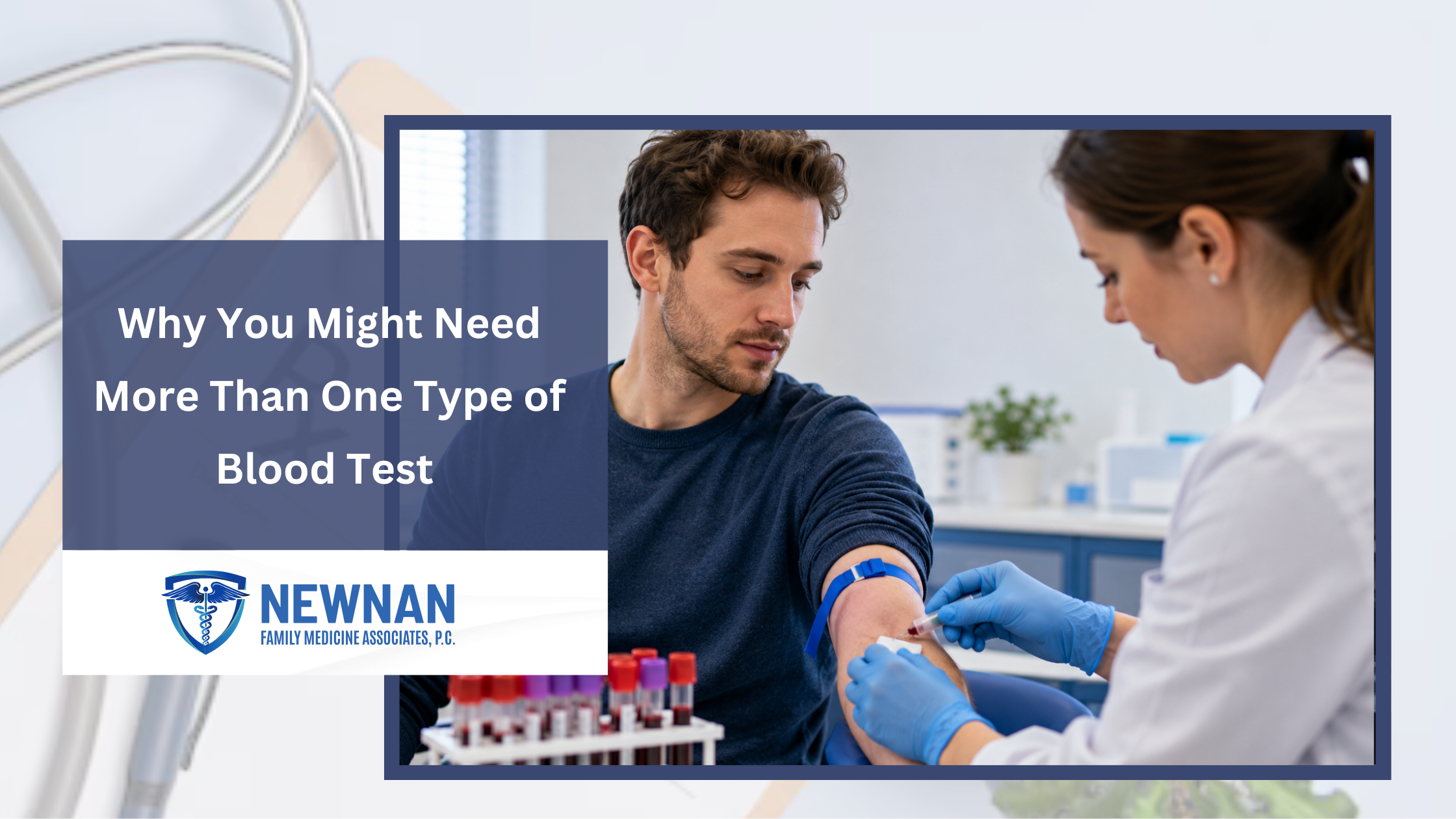 Why You Might Need More Than One Type of Blood Test 