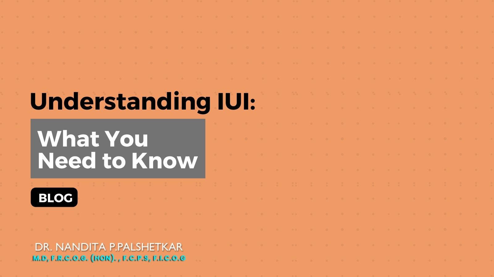 Understanding IUI: What You Need to Know