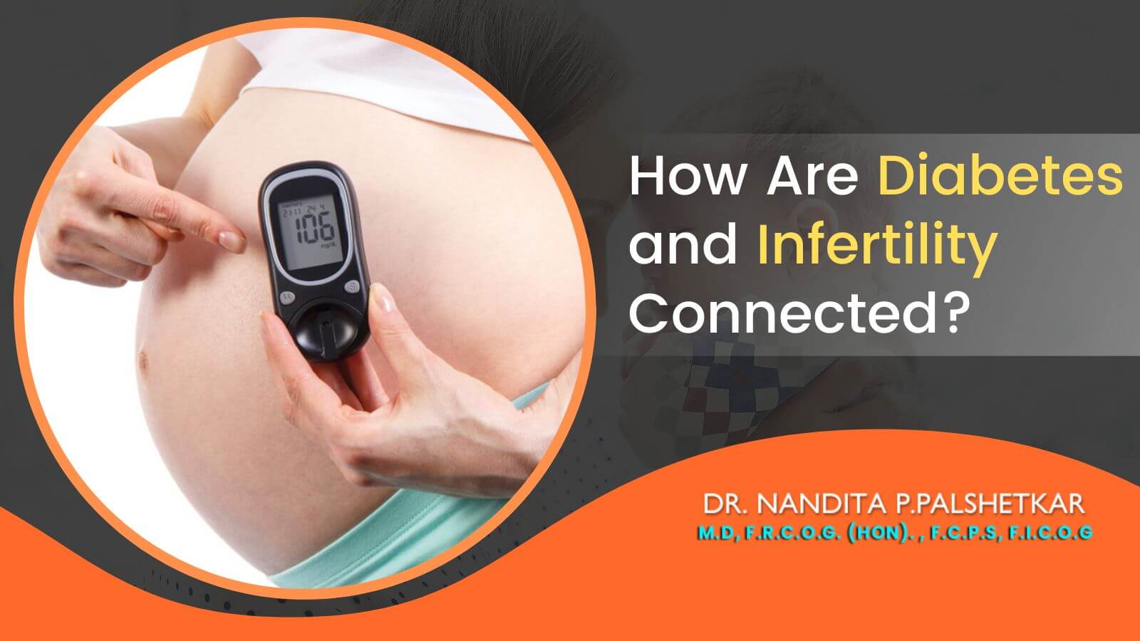 How Are Diabetes and Infertility Connected?