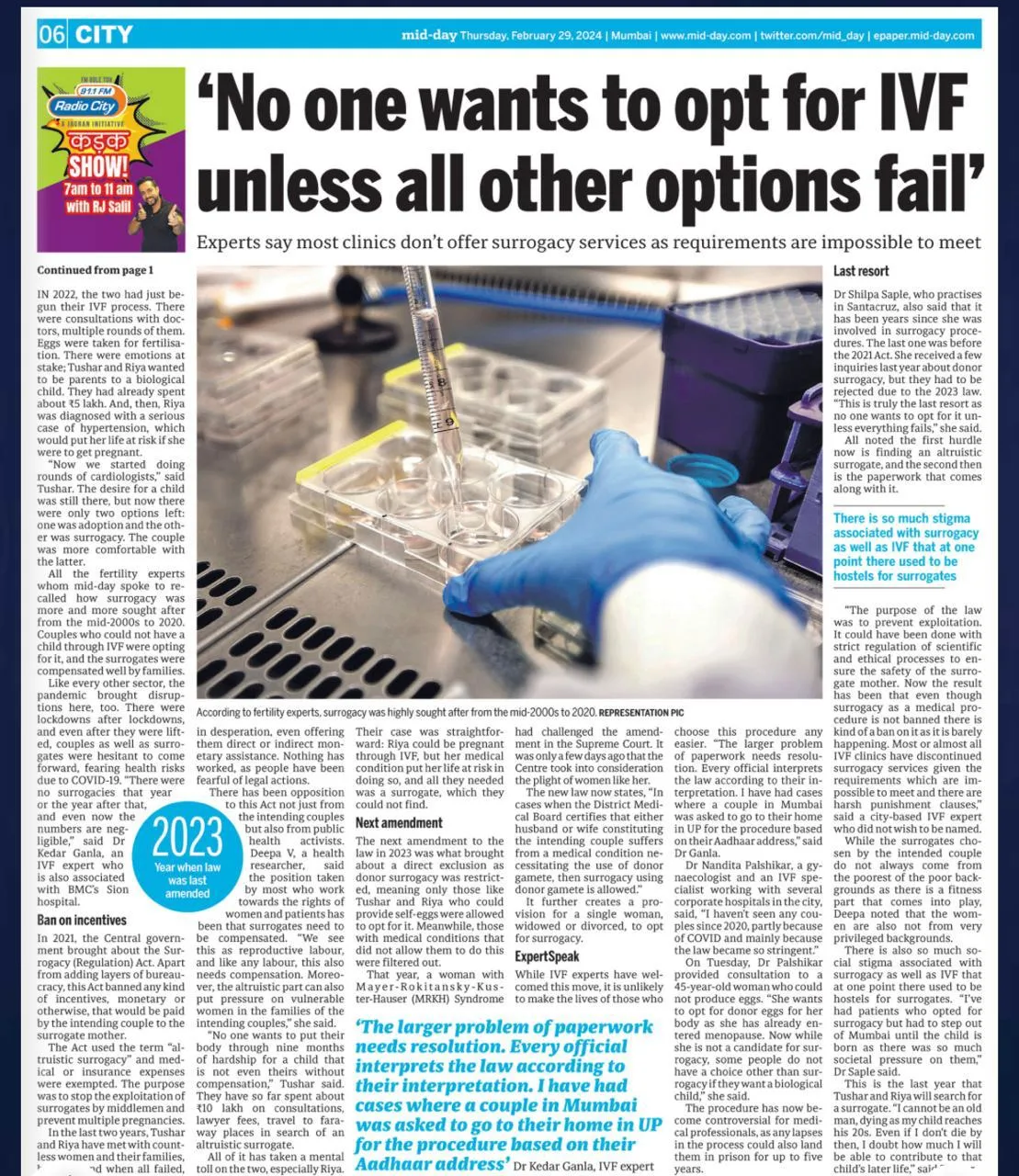 No one wants to opt for IVF unless all other options fail.