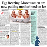 Egg freezing: More women are now putting motherhood on ice