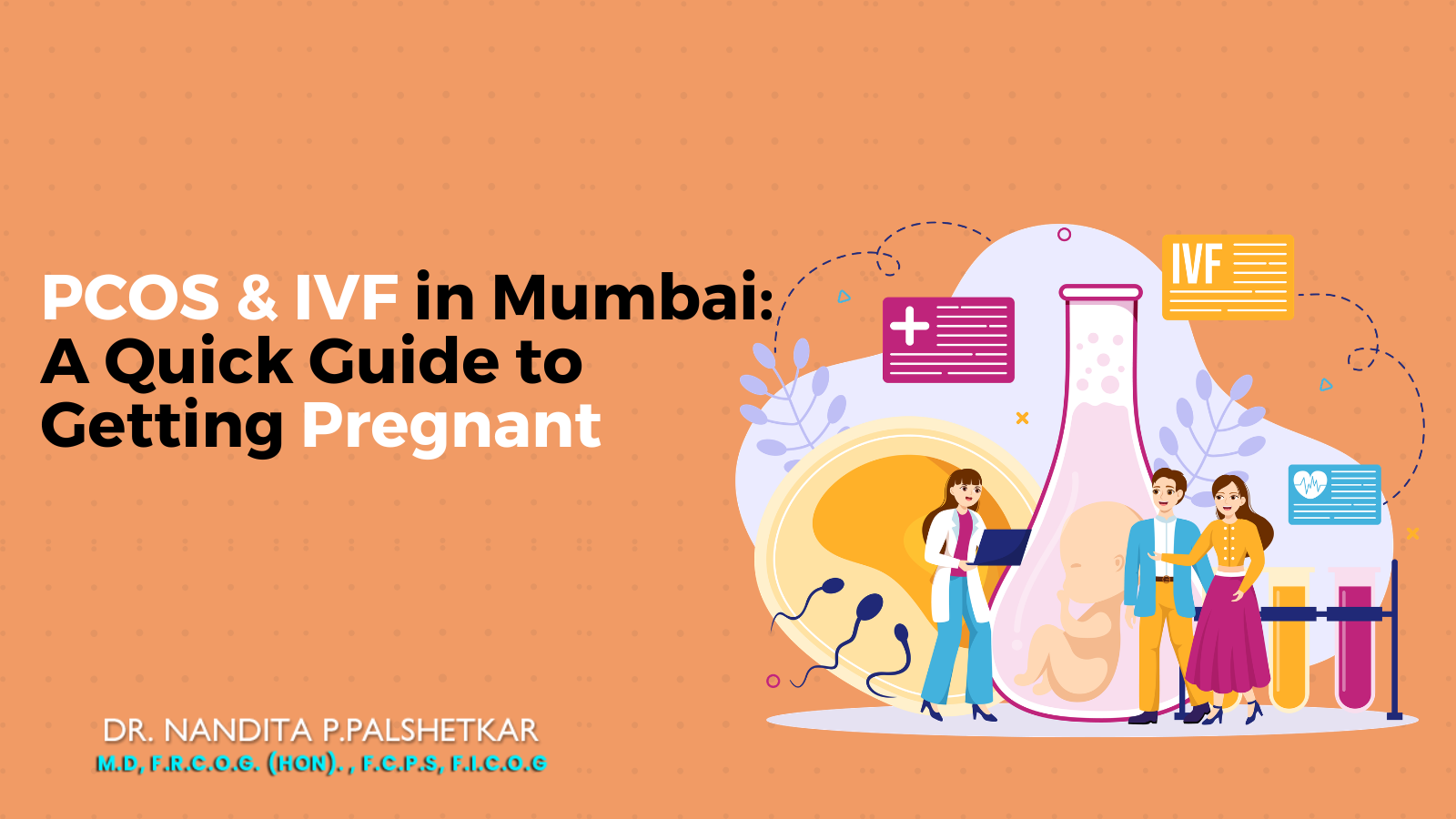 PCOS & IVF Treatment in Mumbai 2026: A Complete Guide for Women Struggling to Conceive