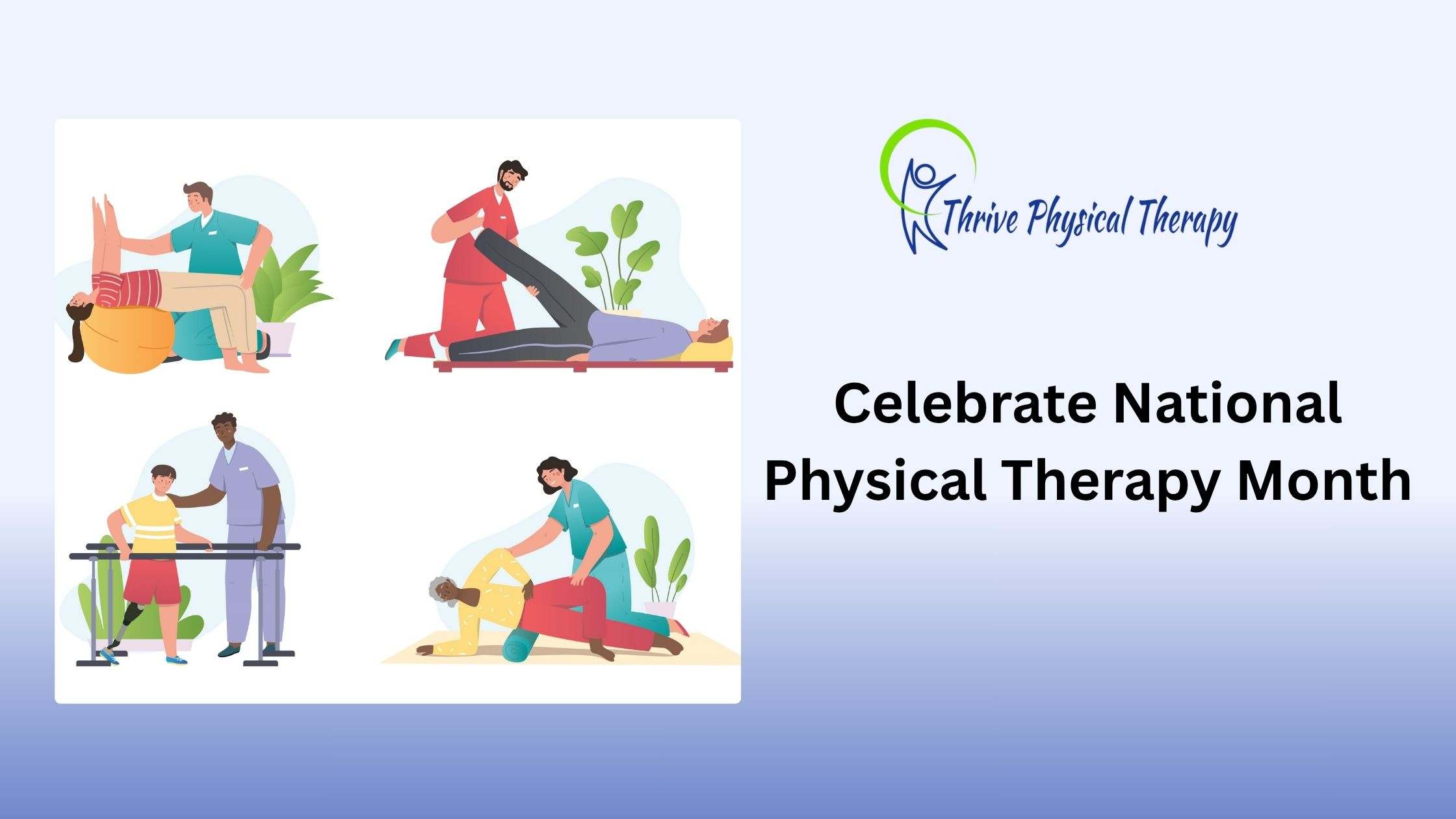 Celebrate National Physical Therapy Month