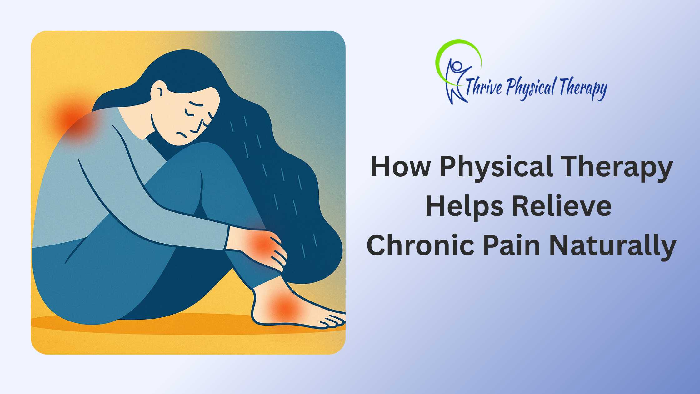 How Physical Therapy Helps Relieve Chronic Pain Naturally