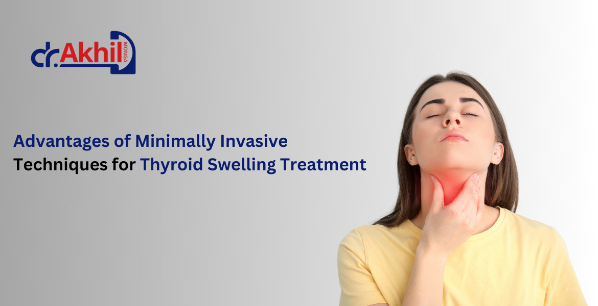 Minimally invasive treatments for thyroid swelling offer quick recovery, less pain, and fewer risks than surgery