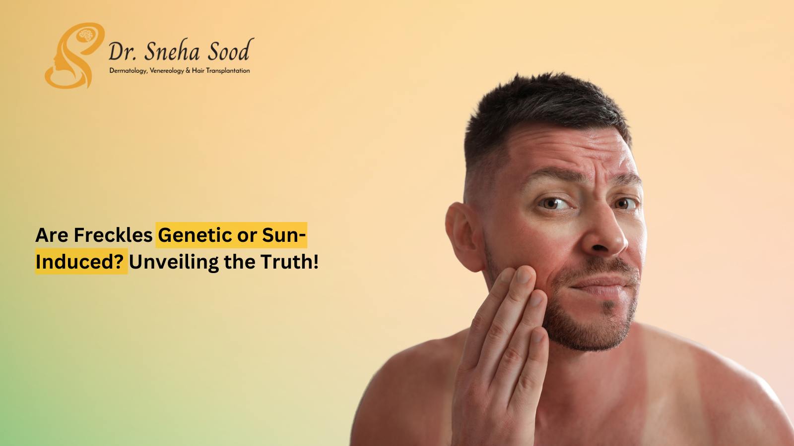 Genetic Traits or Sun-Induced