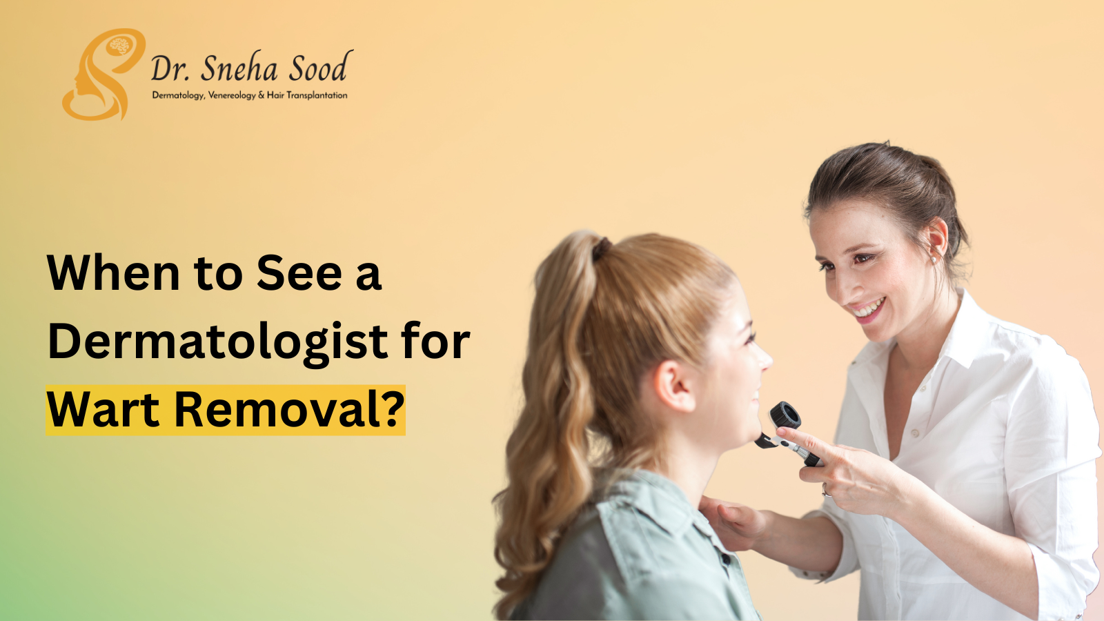 When Should You See a Dermatologist for Wart Removal?