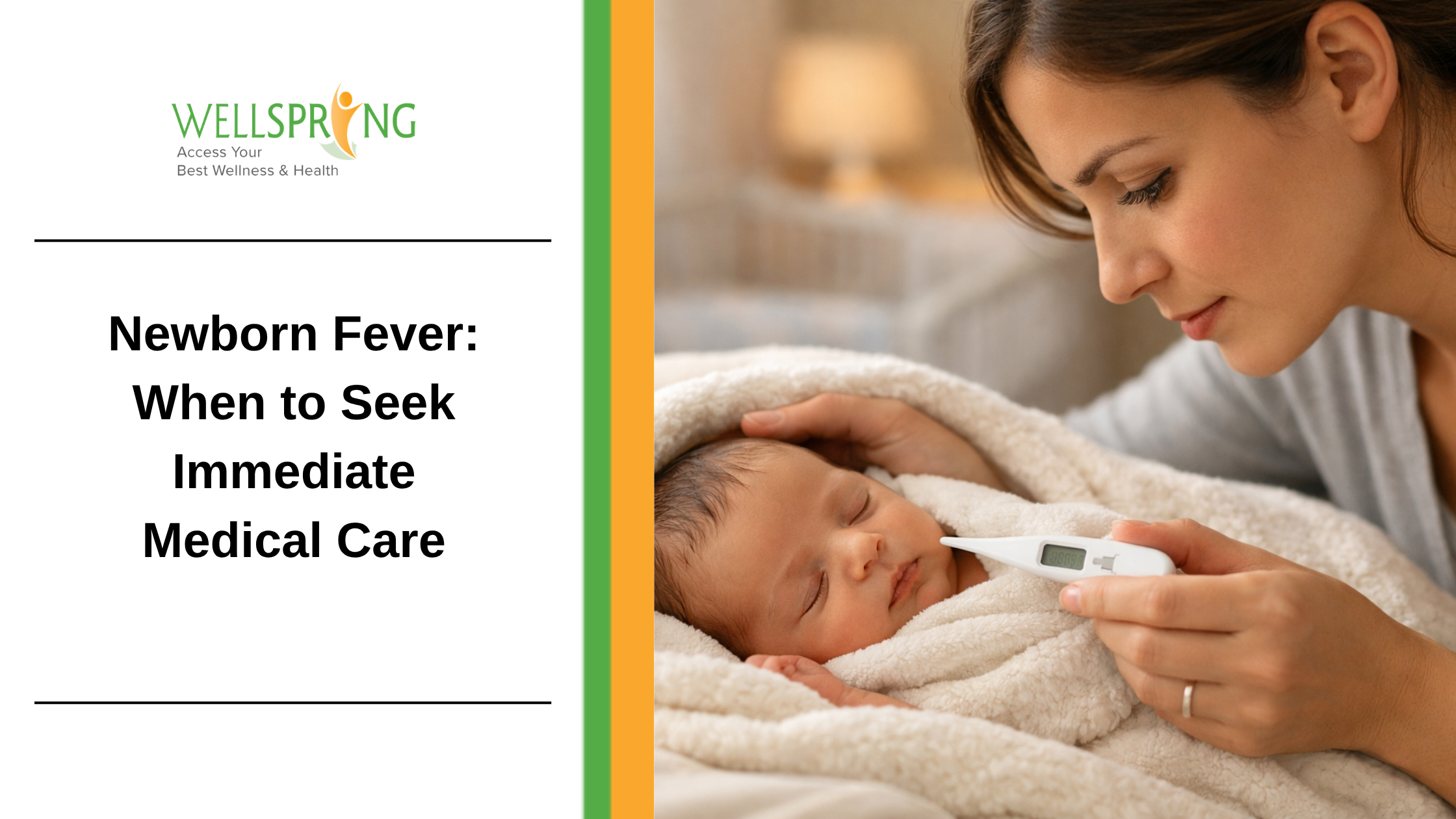 Newborn Fever: When to Seek Immediate Medical Care