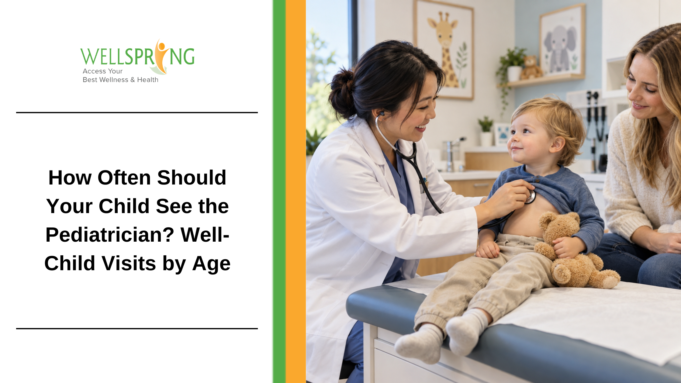 How Often Should Your Child See the Pediatrician? Well-Child Visits by Age