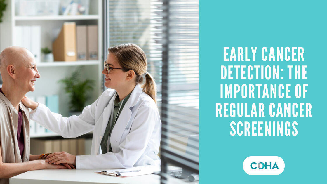 Early Cancer Detection: The Importance of Regular Cancer Screenings