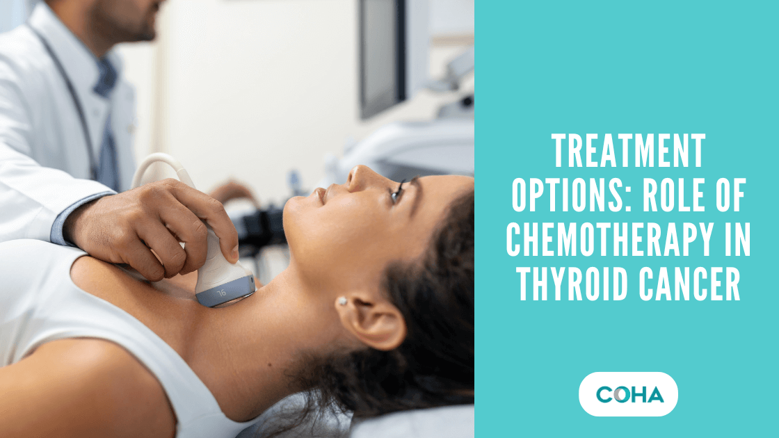 Treatment Options: Role of Chemotherapy in Thyroid Cancer