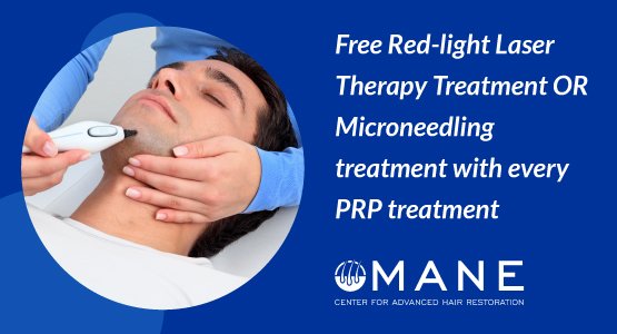 Free Red-light Laser Therapy
                                Treatment OR Microneedling
                                treatment with every PRP treatment