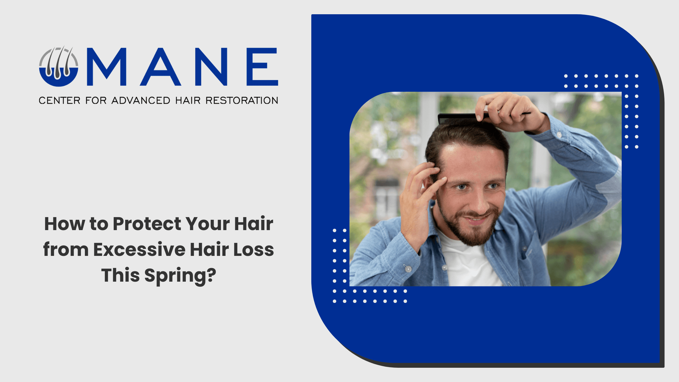 How to Protect Your Hair from Excessive Hair Loss This Spring?
