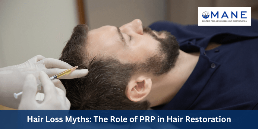 Hair Loss Myths: The Role of PRP in Hair Restoration